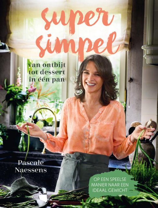 SUPER SIMPEL by Pascale Naessens